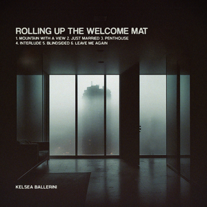 <i>Rolling Up the Welcome Mat</i> 2023 EP by Kelsea Ballerini