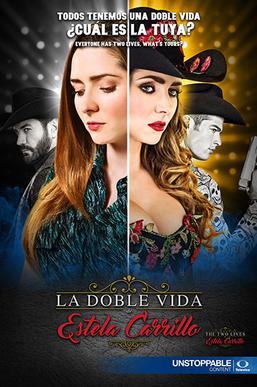 File:La doble vida de Estela Carrillo poster.jpg