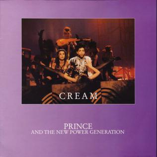 Cream (Prince song) 1991 single by Prince and the New Power Generation