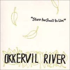 <i>Stars Too Small to Use</i> 1999 EP by Okkervil River