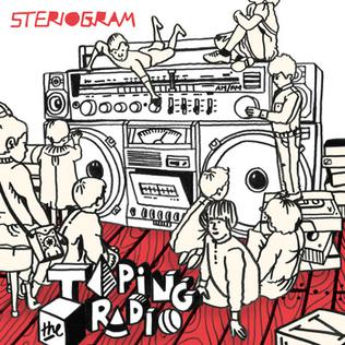 <i>Taping the Radio</i> 2010 studio album by Steriogram