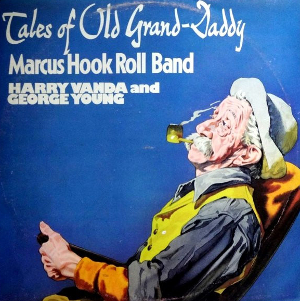 <i>Tales of Old Grand-Daddy</i> 1974 studio album by Marcus Hook Roll Band