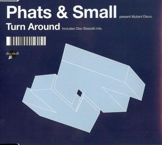 File:Turn Around (Phats & Small song).jpg