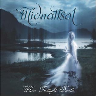 <i>Where Twilight Dwells</i> 2005 studio album by Midnattsol