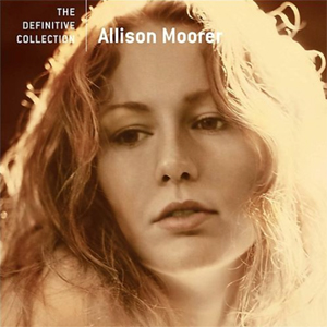 <i>The Definitive Collection</i> (Allison Moorer album) 2005 compilation album by Allison Moorer