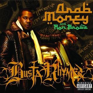 Arab Money 2008 single by Busta Rhymes featuring Ron Browz