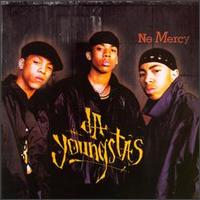 <i>No Mercy</i> (Da Youngstas album) 1994 studio album by Da Youngstas