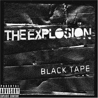 <i>Black Tape</i> 2004 studio album by The Explosion