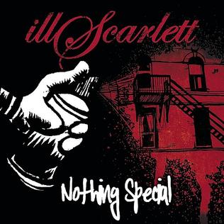 Nothing Special 2007 single by illScarlett