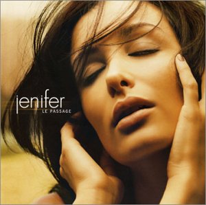 <i>Le Passage</i> (album) 2004 studio album by Jenifer Bartoli