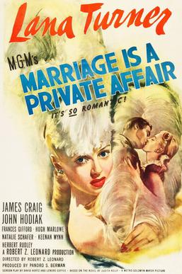 <i>Marriage Is a Private Affair</i> 1944 film by Robert Zigler Leonard