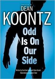<i>Odd Is on Our Side</i> 2010 graphic novel written by Fred Van Lente and Dean Koontz