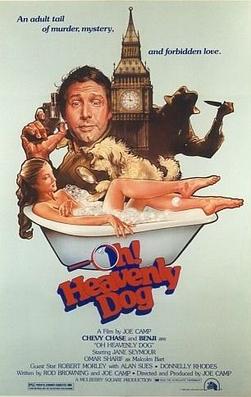 <i>Oh! Heavenly Dog</i> 1980 film by Joe Camp