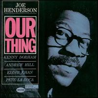 <i>Our Thing</i> (album) 1964 studio album by Joe Henderson