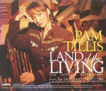 Land Of The Living Pam Tillis Song Wikipedia
