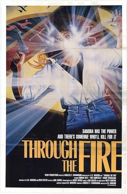 <i>Through the Fire</i> (1988 film) 1988 American film