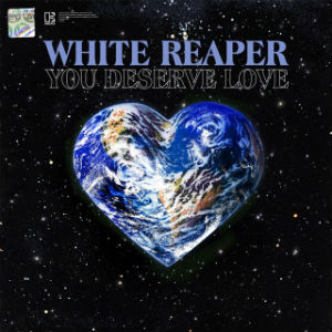 <i>You Deserve Love</i> 2019 studio album by White Reaper