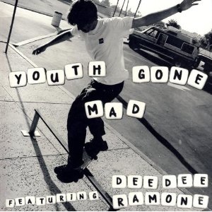 <i>Youth Gone Mad Featuring Dee Dee Ramone</i> 2002 studio album by Youth Gone Mad