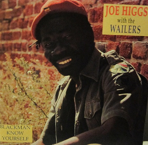 <i>Blackman Know Yourself</i> 1990 studio album by Joe Higgs