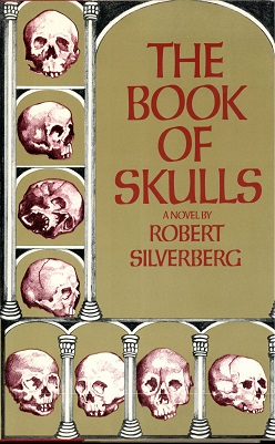 <i>The Book of Skulls</i> 1972 novel by Robert Silverberg