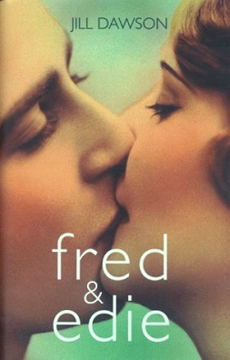 <span class="mw-page-title-main">Fred & Edie</span> 2000 novel by Jill Dawson