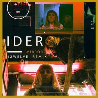 Mirror (IDER song) 2018 single by IDER