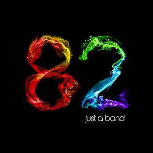 <i>82</i> (album) 2009 studio album by Just a Band