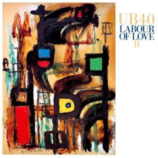 <i>Labour of Love II</i> 1989 studio album by UB40