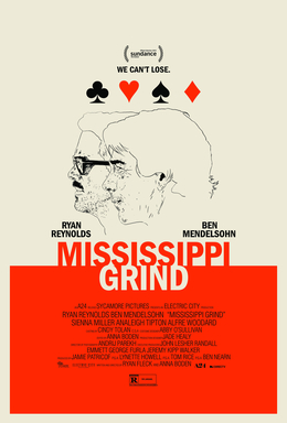 <i>Mississippi Grind</i> 2015 American drama