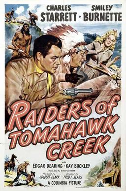 <i>Raiders of Tomahawk Creek</i> 1950 film by Fred F. Sears