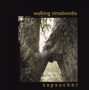 <i>Sapsucker</i> (album) 2001 studio album by Walking Timebombs