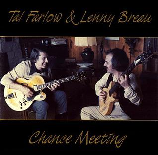 <i>Chance Meeting</i> (album) 1997 live album by Lenny Breau and Tal Farlow