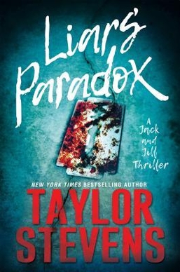 <i>Liars Paradox</i> 2018 mystery novel by Taylor Stevens