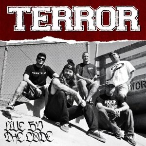 <i>Live by the Code</i> 2013 studio album by Terror