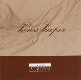 <span class="mw-page-title-main">House Keeper (song)</span> 1996 single by Men of Vizion