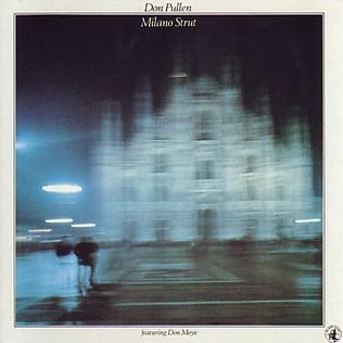 <i>Milano Strut</i> 1978 studio album by Don Pullen