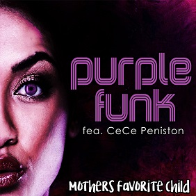Purple Funk 2017 single by Mothers Favorite Child , featuring CeCe Peniston