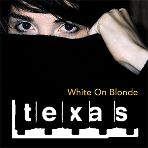 <i>White on Blonde</i> 1997 studio album by Texas