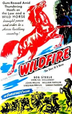 <i>Wildfire</i> (1945 film) 1945 film