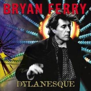 ¿Qué estáis escuchando ahora? - Página 6 Bryan_Ferry_Dylanesque