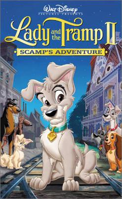 Lady and the Tramp II: Scamp's Adventure (2001) – The Great Disney Movie  Ride