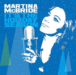 <i>Its the Holiday Season</i> 2018 studio album by Martina McBride