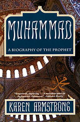 <i>Muhammad: A Biography of the Prophet</i>