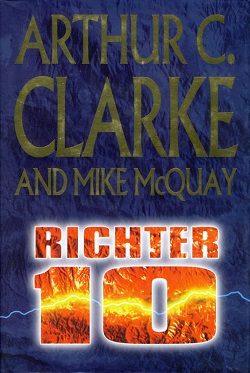 <i>Richter 10</i> 1996 novel by Arthur C. Clarke