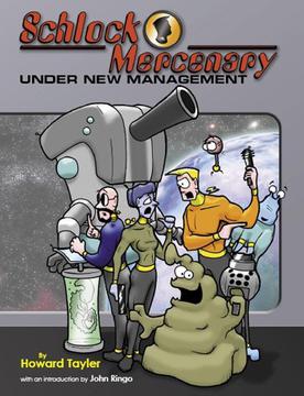 <i>Schlock Mercenary</i> Comedic science fiction webcomic