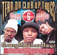 File:Tear Da Club Up Thugs - CrazyNDaLazDayz.jpg