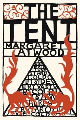 <i>The Tent</i> (Atwood book)