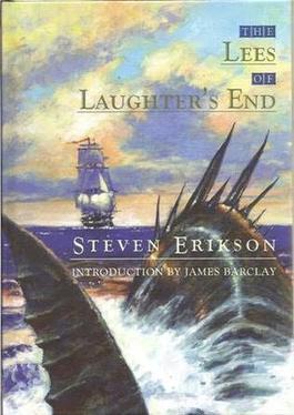 <i>The Lees of Laughters End</i> 2007 novella by Steven Erikson