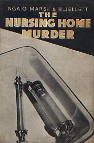 <i>The Nursing Home Murder</i> Book by Ngaio Marsh