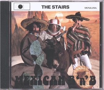 STAIRS ザ・ステアーズ / MEXICAN R'N'B メキシカンR&B 帯付CD